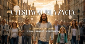 Marsz dla życia oraz Piąty Festiwal dla Życia